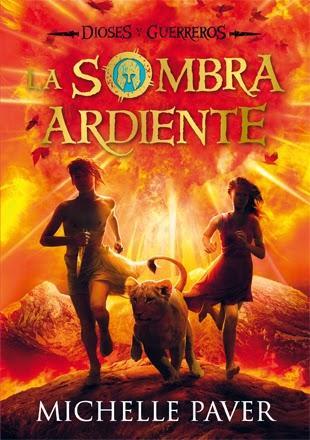 La sombra ardiente, Michelle Paver
