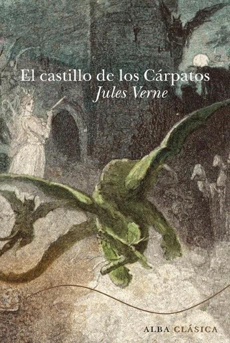 El castillo de los Cárpatos. Julio Verne