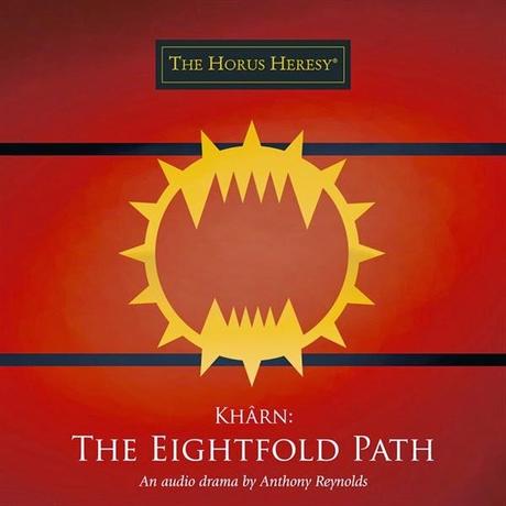 Khârn:The Eightfold Path.Una reseña