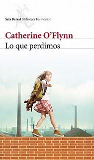 Lo que perdimos (Catherine O'Flynn)