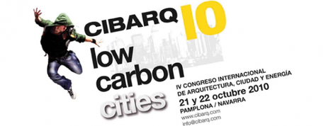 Low Carbon Cities – @CIBARQ 2010, Congreso de Alta Especialización