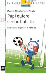 Pupi quiere ser futbolista