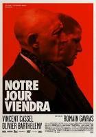 Notre jour viendra, Francia 2010