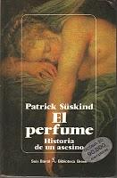 Süskind, Patrick - El perfume (1985)