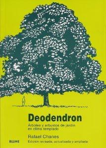 Deodendron, obra de referencia casi imprescindible