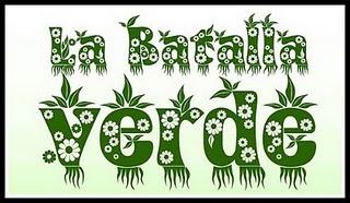 Tras la Batalla... llega lo Verde