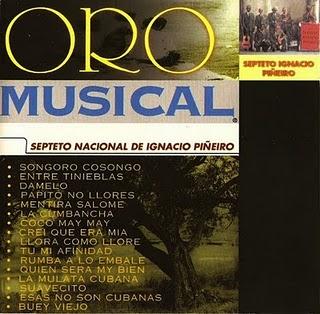 Septeto Nacional Ignacio Piñeiro - Oro Musical