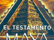 Reseña Testamento Maya