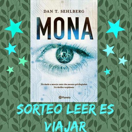 http://viajagraciasaloslibros.blogspot.com.es/2014/09/sorteo-mona-de-editorial-planeta.html