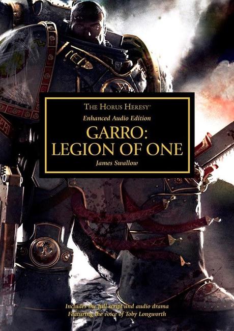 Garro:Legion of One,de James Swallow.Una reseña