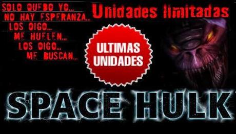 Ultimas oportunidades y ofertas en Goblintrader(Space Hulk y FoW)