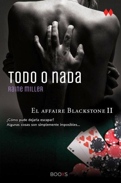 Affaire Blackstone. Todo o nada, Raine Milller