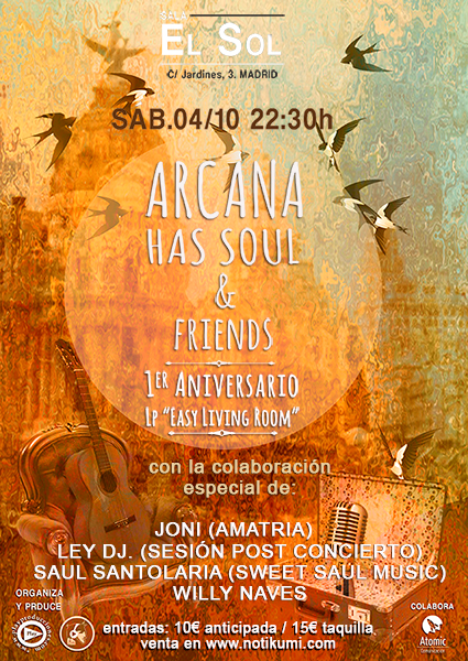 ARCANA HAS SOUL & FRIENDS - 04/10/2014 SALA EL SOL (MADRID)