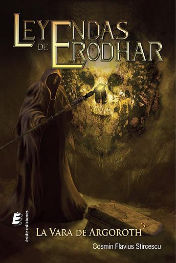 Entrevista a Cosmin F. Stircescu (La vara de Argoroth) Parte I