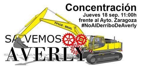 #noalderribodeaverly. Concentración, 18Sep, 11:00h frente Ayto. de Zaragoza