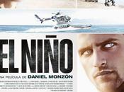 niño” (Daniel Monzón, 2014)
