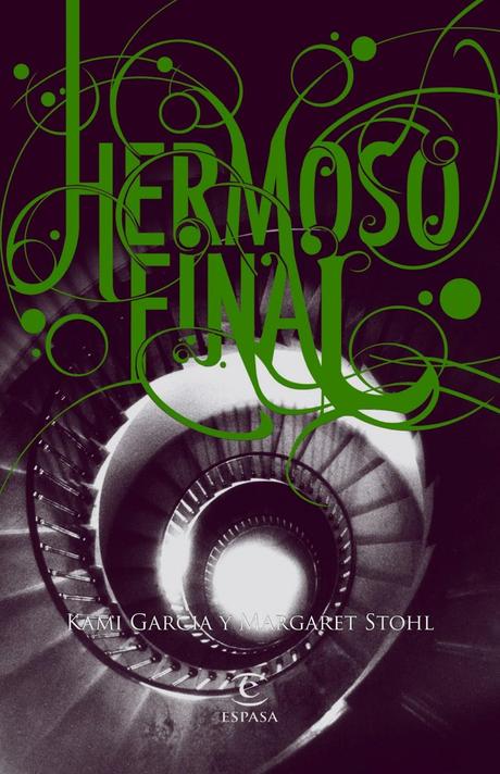 Reseña - Hermoso final, Kami Garcia y Margaret Stohl