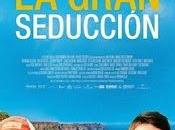 gran seducción'