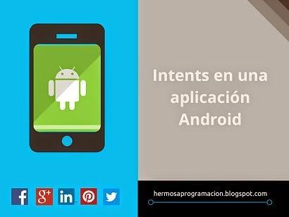 Intents en una aplicación Android