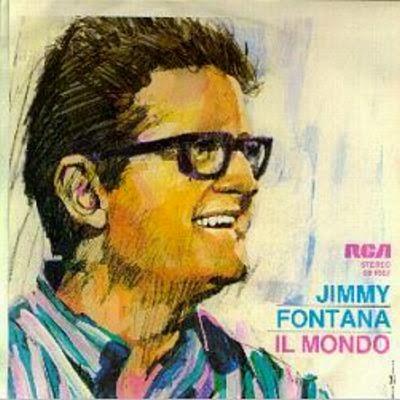 [Clásico Telúrico] Jimmy Fontana - Il Mondo (1965)