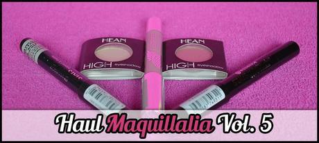 Haul Maquillalia Vol. 5