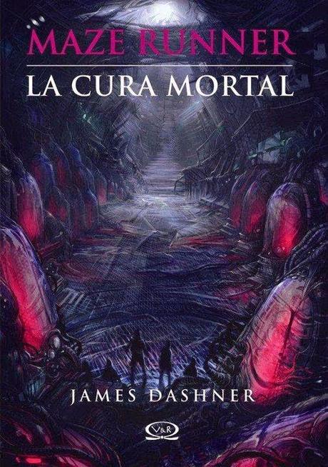 Reseña - Maze Runner: La Cura Mortal