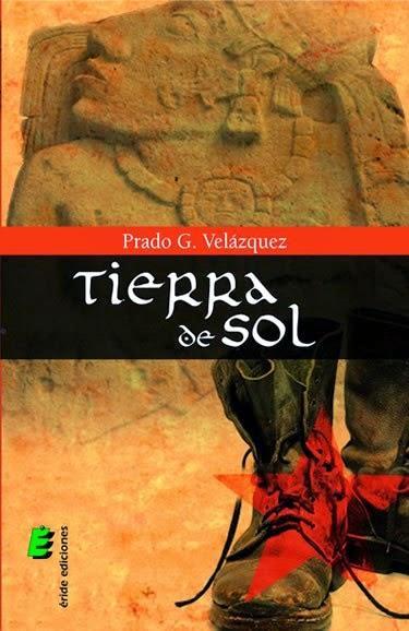 #68 TIERRA DE SOL de Prado G. Velázquez