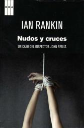 nudos-y-cruces-de-ian-rankin