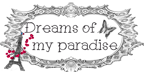 Dreams of my Paradise