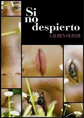 Sin Leer...Delirium / Si no despierto de Lauren Oliver