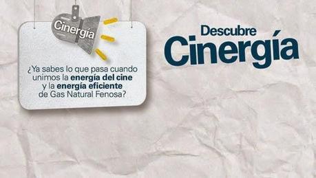 LA ENERGÍA Y EL CINE SE UNEN EN “CINERGÍA” DE GAS NATURAL FENOSA