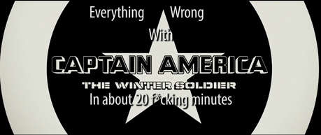Humor: Lo Malo De Captain America: The Winter Soldier En 20 Minutos