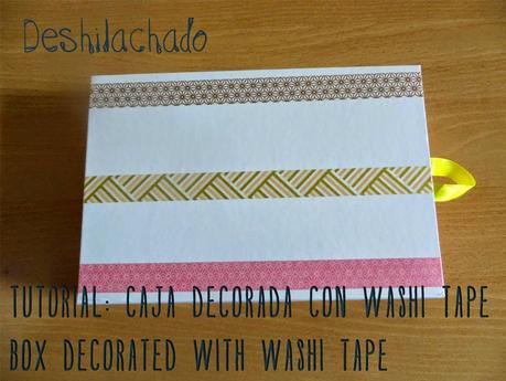 Tutorial: caja decorada con washi tape / Tutorial: box decorated with washi tape