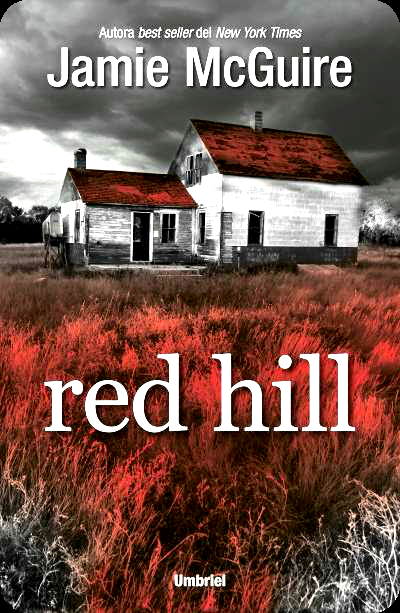 RESEÑA: RED HILL, JMIE MCGUIRE