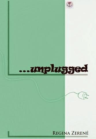 ...Unplugged, Regina Zerené