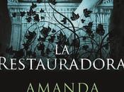 Reseña: Restauradora Amanda Stevens