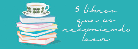 5  libros que me han gustado