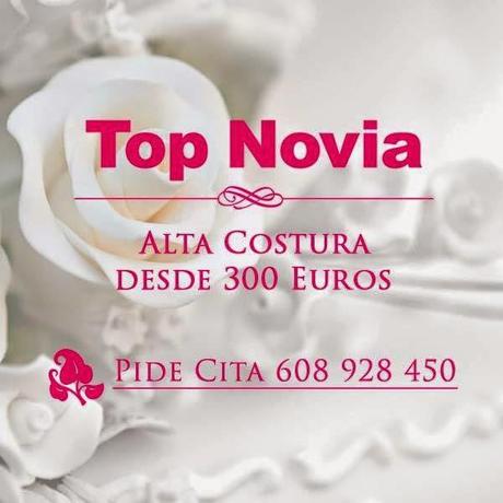 Top Novia, Alta Costura a tu alcance