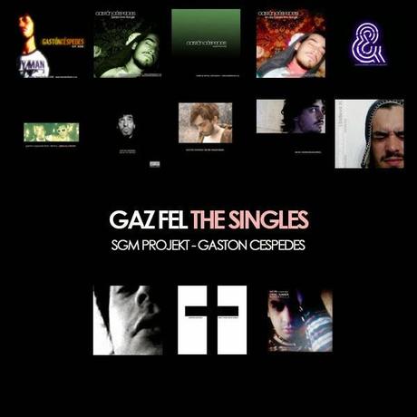 GAZ FEL - THE SINGLES