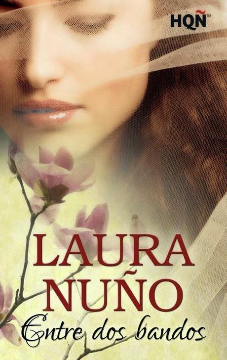 Entre dos bandos – Laura Nuño