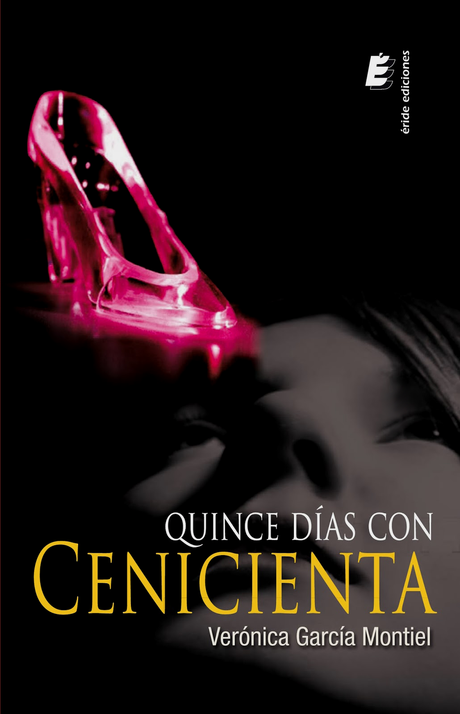 RESEÑA: QUINCE DÍAS CON CENICIENTA