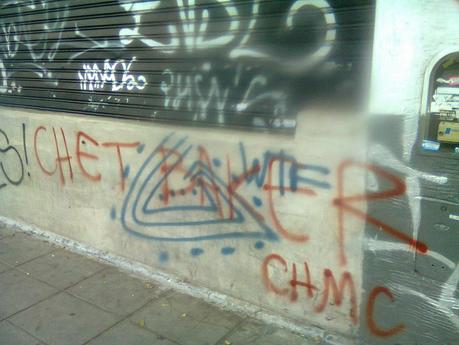 Un Graffiti de CHET BAKER y Otras Pintadas