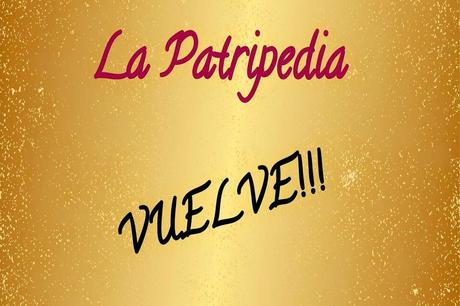 VIDEO La Patripedia Vuelve!!!!