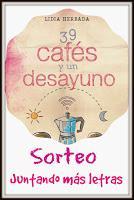 http://juntandomasletras.blogspot.com.es/2014/09/sorteo-39-cafes-y-un-desayuno-de-lidia.html