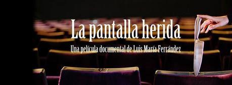 La pantalla herida
