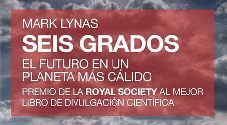 6 grados. El futuro en un planeta más cálido