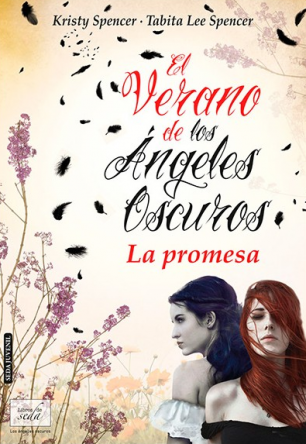 El verano de los ángeles oscuros-La promesa-libros-de-seda-2013-cubierta-calidad-jr