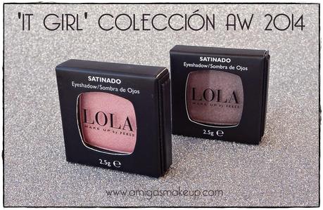 IT GIRL, sé referente con la nueva colección de LOLA Make Up.