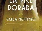 piel dorada, Carla Montero