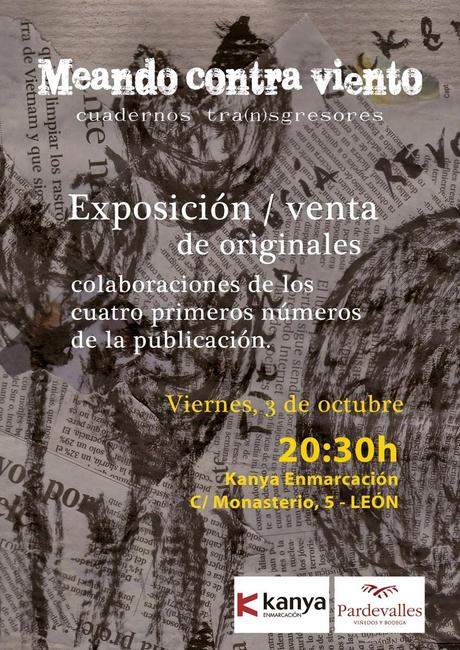 Meando contra viento, Cuadernos transgresores: Exposición / Venta de originales: Inauguración + 1 poema de Gsús Bonilla:
